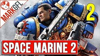 Live - The Warhammer 40K Space Marine 2 Playthrough - part 2