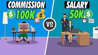 Working on Commission jobs vs Salary jobs