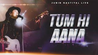 Jubin Nautiyal - Tum Hi Aana Live A Musical Revelation