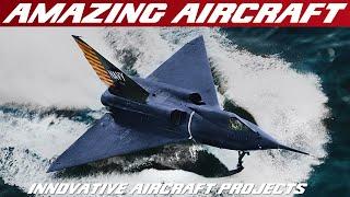 AVIATION ODDITIES  Aircraft Innovation And Research Pioneers  Episode 2