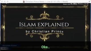 Bukti Kepalsuan Quran Terbongkar #ChristianPrince