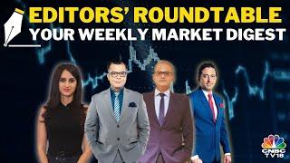 Editors Discuss The Week Gone By & Road Ahead For The Markets  Nifty  Sensex  Stock Market