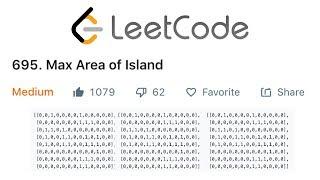 LeetCode Max Area of Island Solution Explained - Java