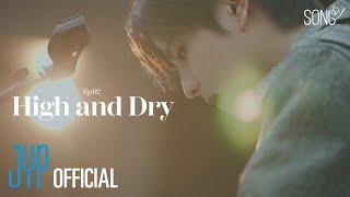 SONG by Ep.02 High and Dry