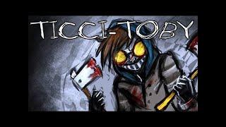 Ticci-Toby by Kastoway MrCreepyPasta Reupload - Rb4YUIMczAo