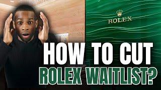 7 Insider Tips to Cut Rolex Waitlist in 2024