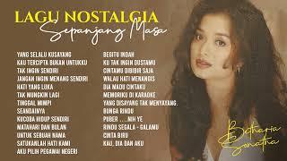 Betharia Sonatha - Album Lagu Nostalgia Sepanjang Masa  Audio HQ