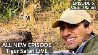 ALL NEW EPISODE  INDIA’S FIRST VIRTUAL SAFARI - EP6  TIGER SAFARI LIVE  BANDHAVGARH NATIONAL PARK