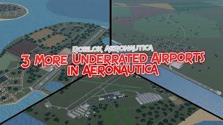 3 More Underrated Airports in Aeronautica  Roblox Aeronautica