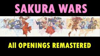 Sakura Wars - All Openings 1996-2019  4K  Remastered  Eng Sub