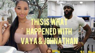 WHY DID VAYA & JOHNATHAN BREAK UP? DELETED PROOF REVEALED 