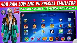 KoPlayer Lite 4GB Ram Low End PC Special New Emulator  Best Android Emulator For Free Fire For PC