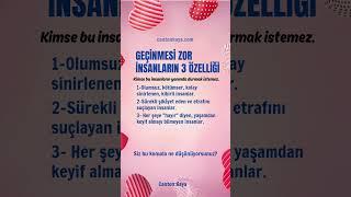 GEÇİNMESİ ZOR İNSANLARIN 3 ÖZELLİĞİ #iliskiler #aile #iliski #insan #insanlar  Canten Kaya