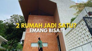 Gabungin Dua Rumah Jadi Satu Gimana Caranya?