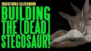 JURASSIC WORLD FALLEN KINGDOM Building the Dead Stegosaur ADI BTS