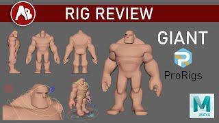 Giant ProRigs - paid Maya Animation Rig - Review