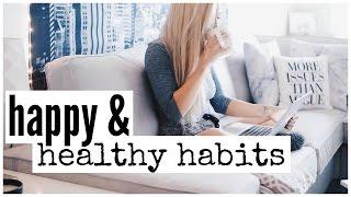 6 Healthy Habits That Will Change Your Life