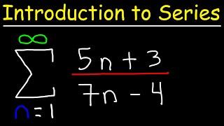 Convergence and Divergence - Introduction to Series