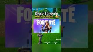 Kommt diese Berühmte Sängerin Jetzt in Fortnite  #fortnite #shorts