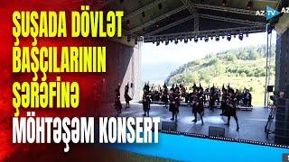 Türk Şurasına üzv ölkələrin liderləri Şuşada dövlət başçılarının şərəfinə konsert verilib
