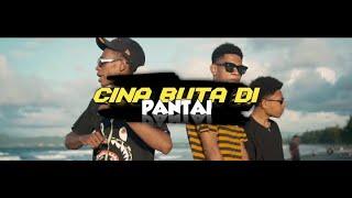 CINA BUTA DI PANTAI - Atta Philips Ft. Introvocal SOB Alvian & EmanName Official Music Video