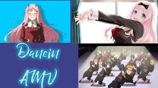 Dancin - AMV - Anime