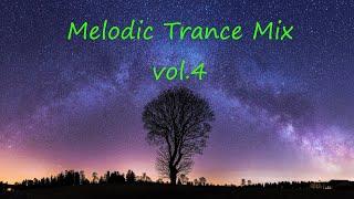 Melodic Trance mix vol.4  Melodic House Progressive Trance