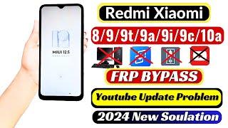 Redmi 899c9t9i9a10a FRP Unlock Without PC 2024  Redmi MIUI 12.5 Google Account Bypass