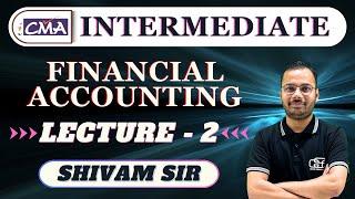 CMA INTER ACCOUNTS LECTURE 2 CMA INTER NEW BATCH   SHIVAM SIR  GYAN SAGAR CLASSES