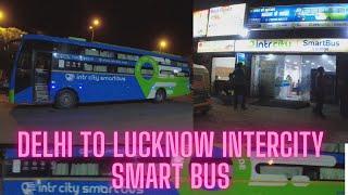 Intercity Smart Bus Travelling Delhi to Lucknow 