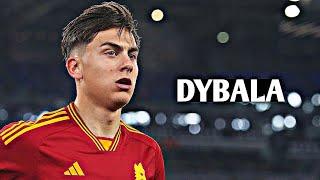 Paulo Dybala 2024 - Skills Goals & Assists  HD