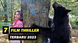 Tegang nih  7 Film Thriller Terbaru Tahun 2023 I Film Thriller 2023