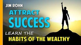 Jim Rohn - The Greatest Speech Ever  Learn The Habits of The Wealthy