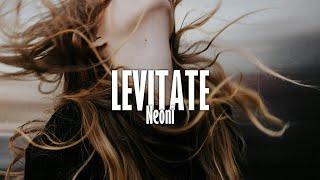 Neoni - LEVITATE Lyrics