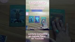 #SAGITARIO  UNA SORPRESA QUE LO CAMBIA TODO  ASHAIA #TAROT AMOR #HOROCOPO HOY #JULIO