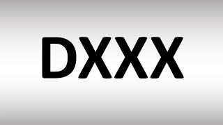 DXXX