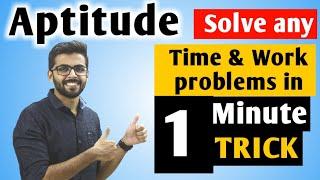 Aptitude Time and Work SIMPLE Trick to Solve in 1 Minute  Aptitude for SSC CGLCHSLBANKGATE