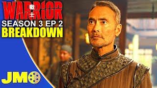 Warrior Season 3 Episode 2 Breakdown  Recap & Review  Max