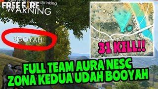 AURA NESC MAIN FULL TEAM?? ZONA KEDUA UDAH BOOYAH - FREE FIRE BATTLEGROUND