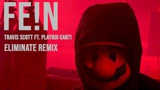 FEN ELIMINATE REMIX