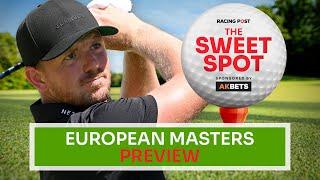 European Masters Preview  Golf Betting Tips  The Sweet Spot  AK Bets