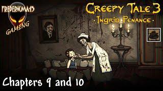 CREEPY TALE 3 Ingrid Penance Chapters 9 & 10 Full Walkthrough  Boring book Achievement