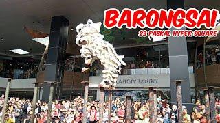 Barongsai 2020 di Paskal Hyper Square Bandung  Lunar New Year 2020 on paskal  Atraksi Barongsai