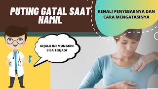 Ini Penyebab Payudara Gatal Saat Hamil