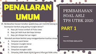 #Part1 Penalaran Umum - Pembahasan Soal Asli TPS UTBK 2020