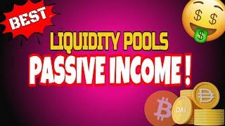 Find The Best DeFi Liquidity Pools for Crypto Passive Income