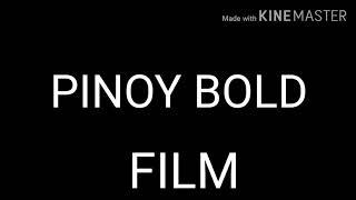 PINOY BOLD INTRO