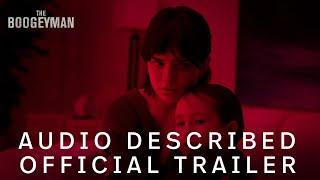 The Boogeyman  AUDIO DESCRIBED Official Trailer 2  In Cinemas June
