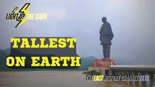 The Tallest Statue in the World Statue of Unity