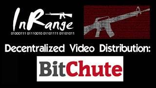 Decentralized Video Distribution BitChute